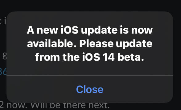 A new iOS update is now available. Please update from the iOS 14 beta